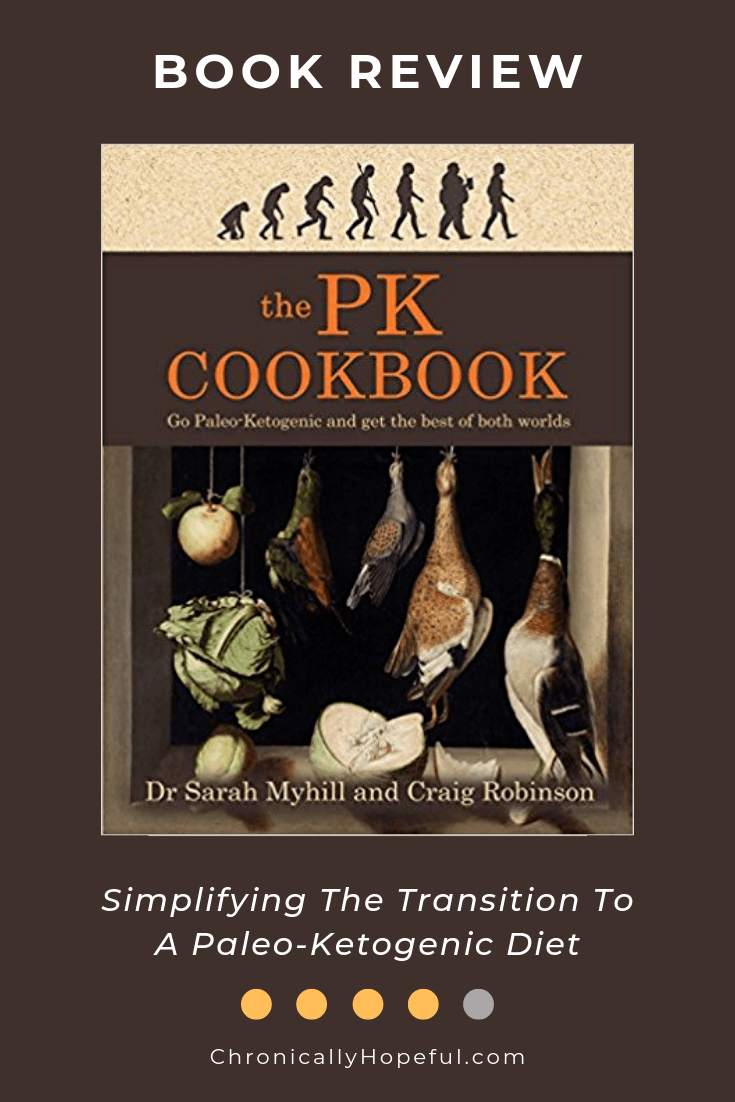 Features the cover of The PK Cookbook by Dr Sarah Myhill. Title reads: Book Review. Simplifies the transition to a paleo-ketogenic diet