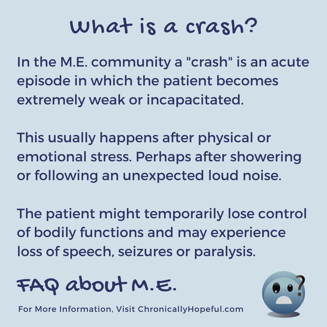 FAQ about M.E. What is a crash?