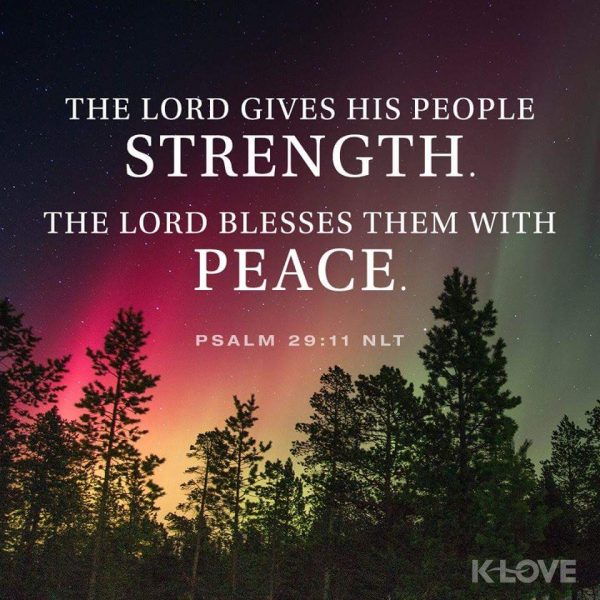 The Lord gives strength and peace
