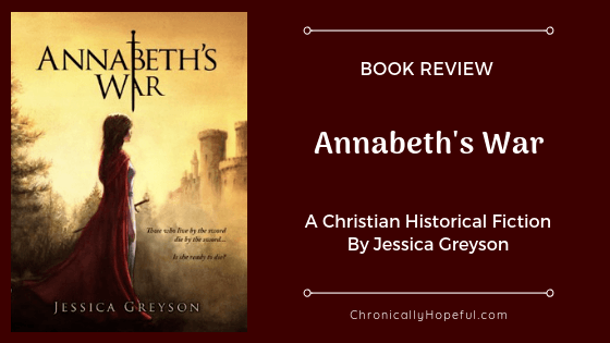 Book Review, Annabeth's War By Jessica Greyson, ChronicallyHopeful