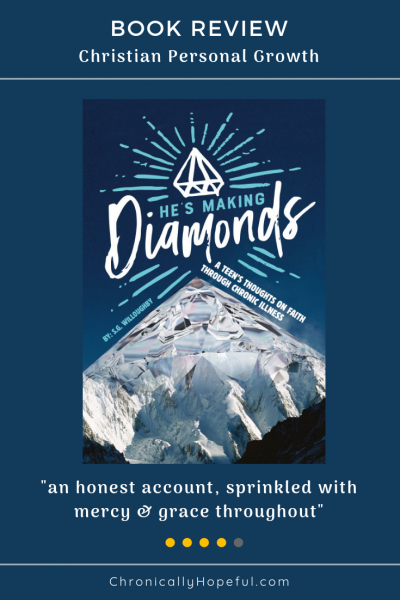 Book cover features a diamond shaped mountain with title He's Making Diamonds written above in the dark blue sky