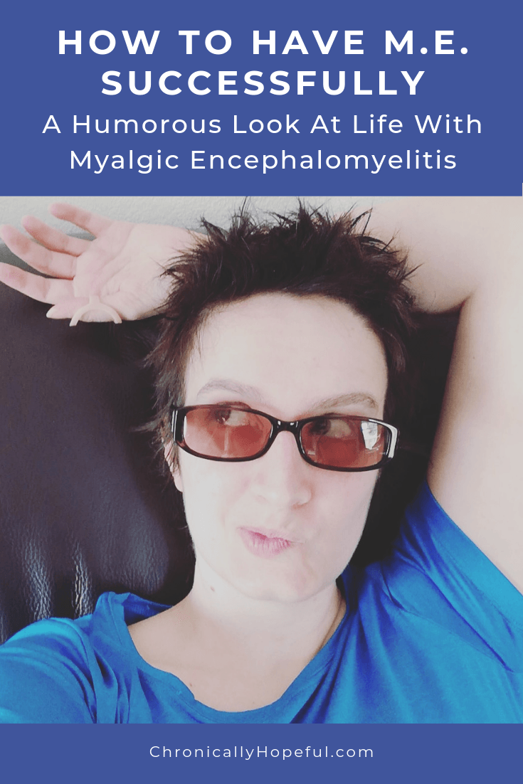 Char lying on the sofa, pulling a funny face. Title reads: How to have M.E. successfully. A humorous look at life with Myalgic Encephalomyelitis.