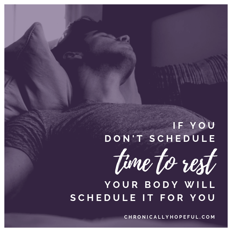 Man lying on sofa in pain. Quote reads, if you don't schedule time for rest, your body will schedule it for you.