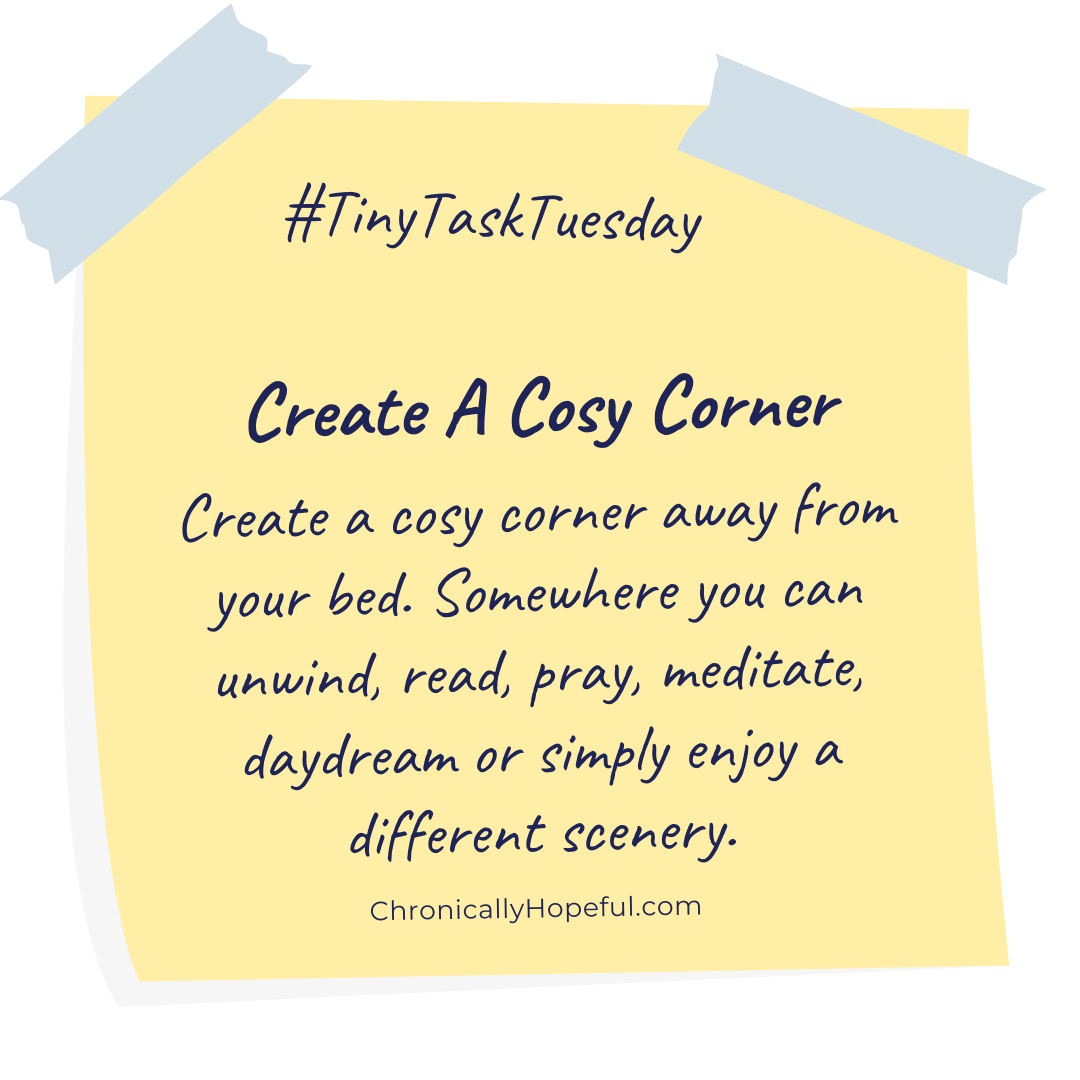 A post-it note with this week's Tiny Task Tuesday, create a cosy corner