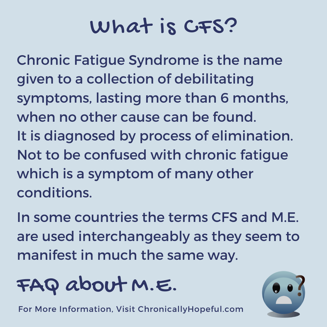 FAQ about M.E. What is CFS?