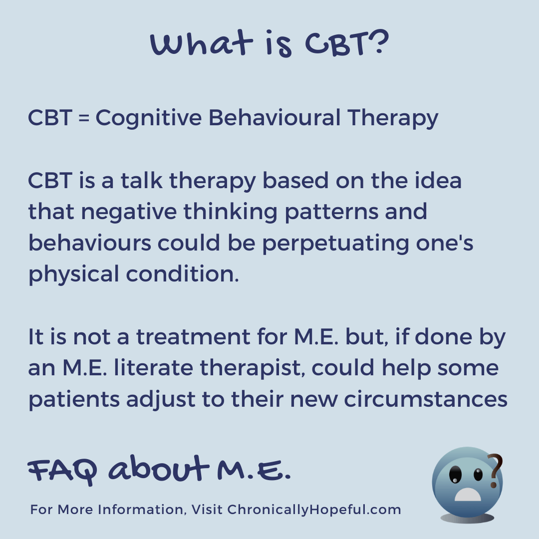 FAQ about M.E. What is CBT?