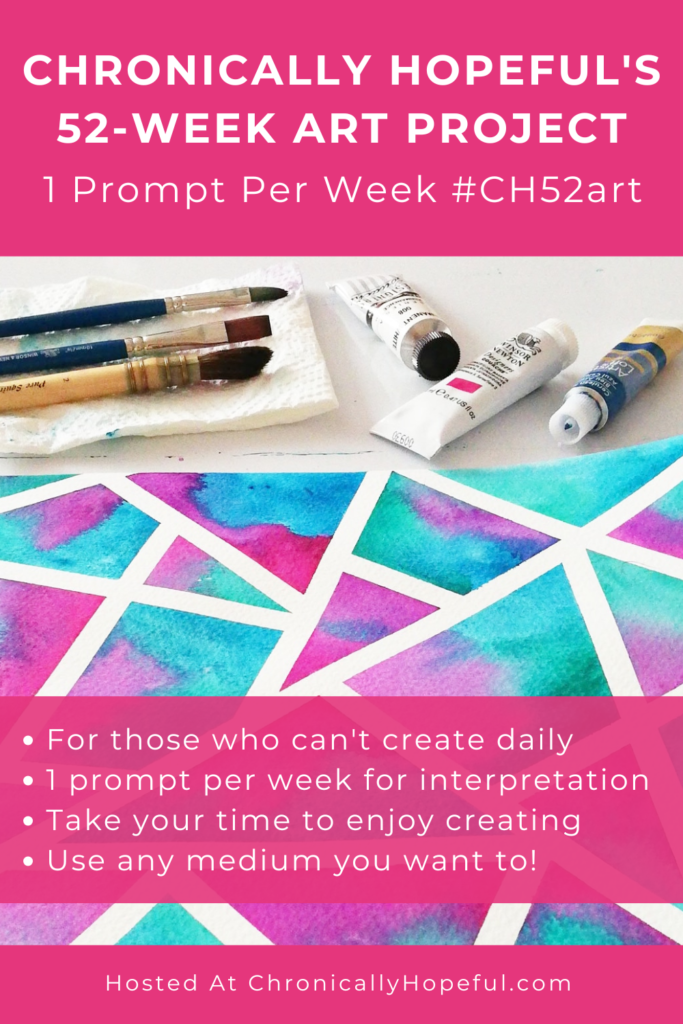 The 52-Week Art Project For 2020, by Chronically Hopeful Chronically Hopeful 52-week Art Project CH52art